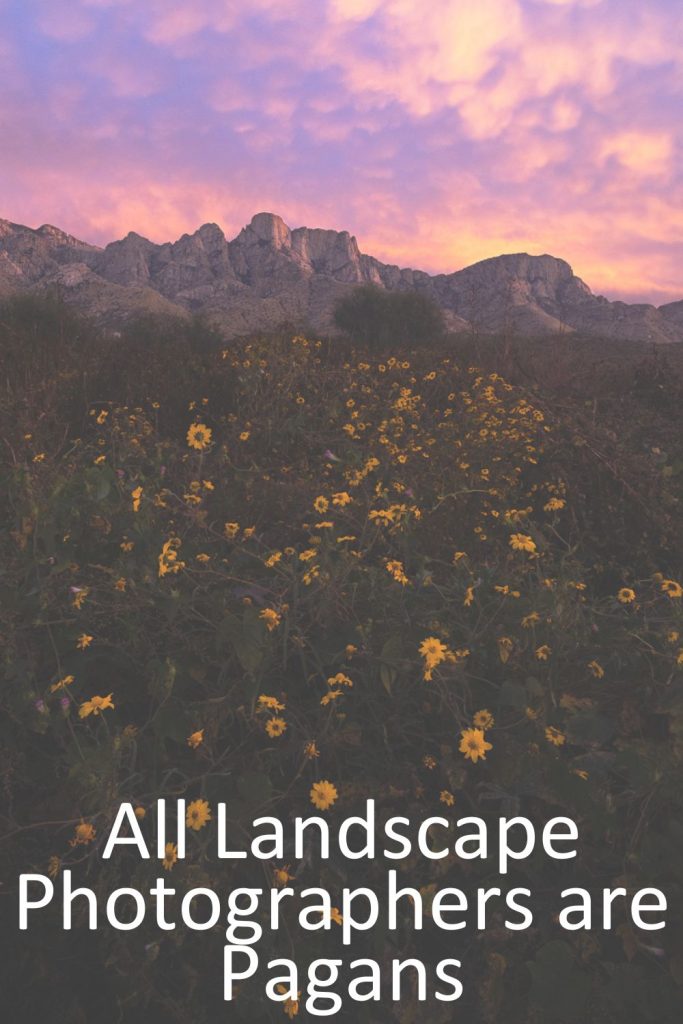 all landscape photographers are pagan