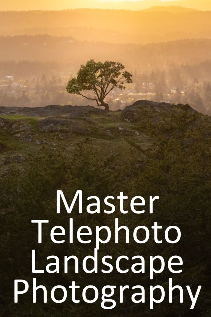 master telephoto landscape photography
