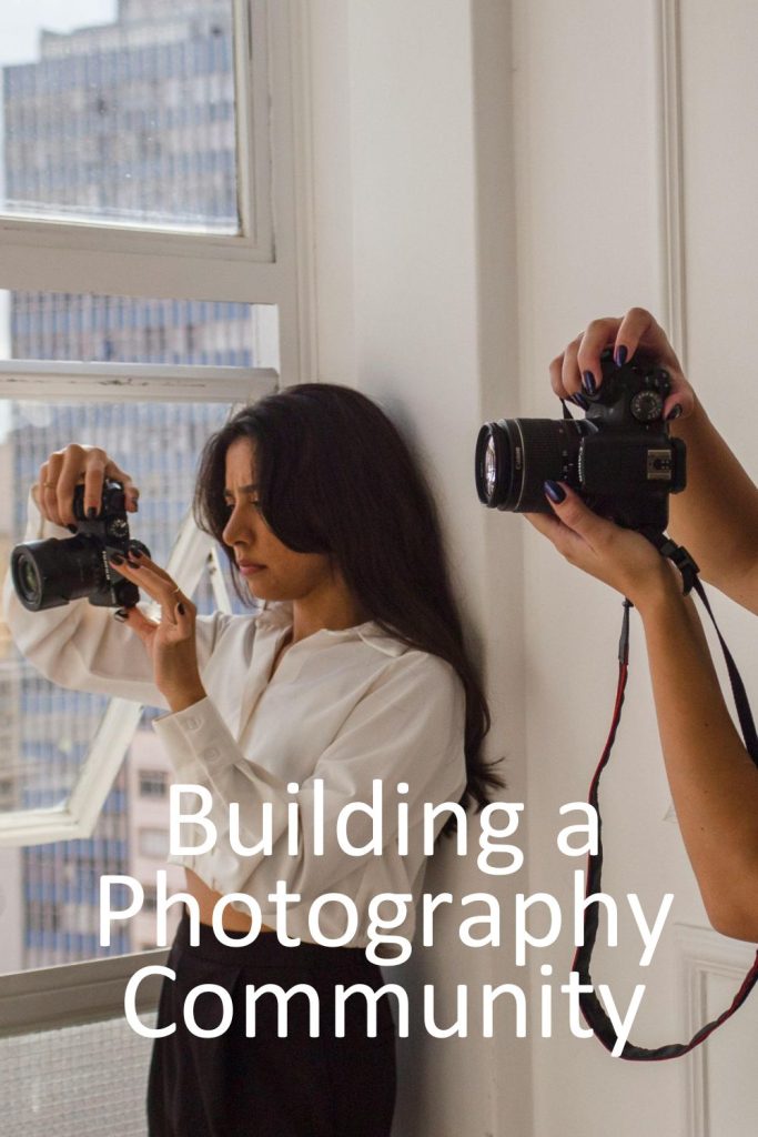 Build a Photography Community That Celebrates Connection