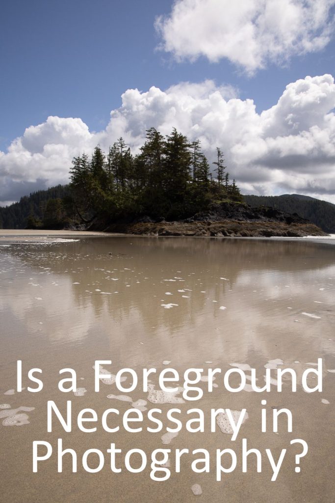 why you dont need a foreground in landscape photography